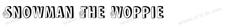 Snowman The Woppie字体转换